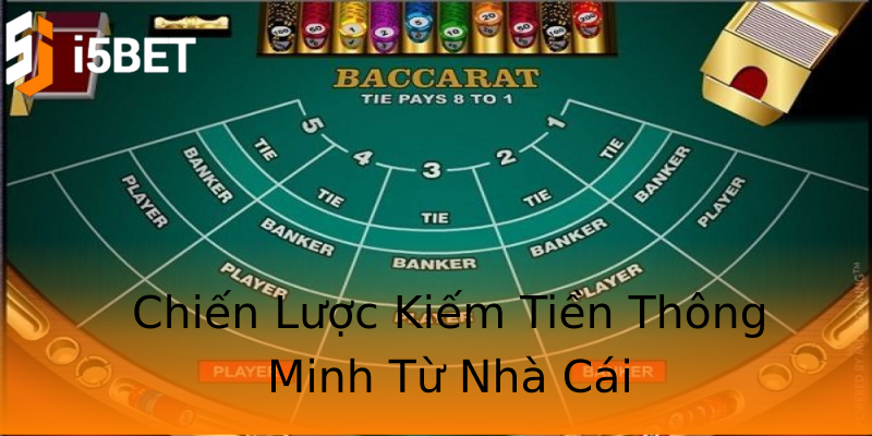 Chiến Lược Kiếm Tiền Thông Minh Từ Nhà Cái Chiến Lược Kiếm Tiền Thông Minh Từ Nhà Cái
